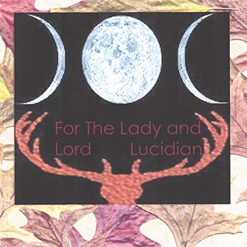 For the Lady and Lord (Lucidian)