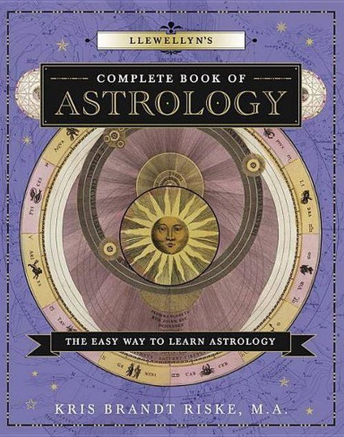 Complete Book of Predictive Astrology by Riske