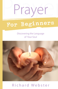 Prayer for Beginners by Webster