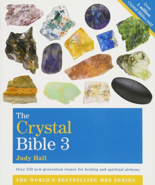Crystal Bible 3 by Judy Hall