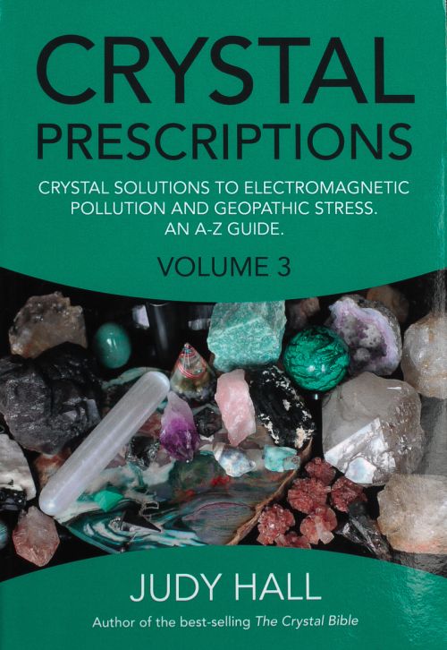 Crystal Prescriptions Volume 3 by Judy Hall