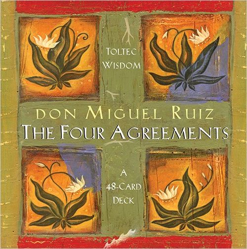 Four Agreements Oracle by Ruiz