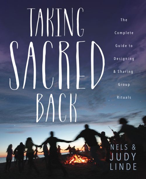 Taking Sacred Back by Nels and Judy Linde