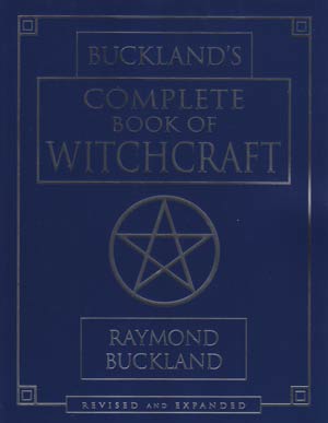 Buckland Complete Book of Witchcraft
