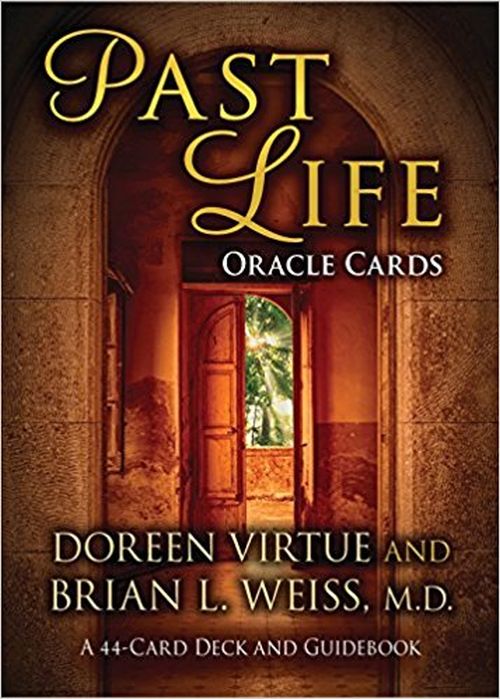 Past Life Oracle Cards by Doreen Virtue and Brian Weiss