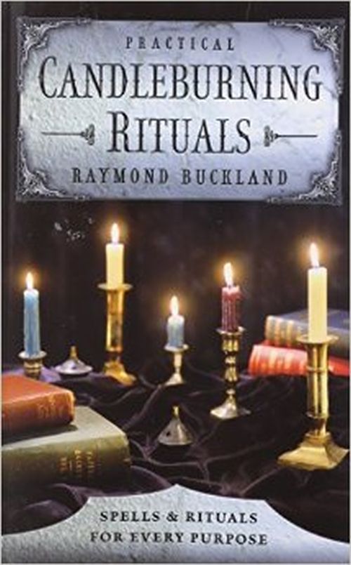 Practical Candleburning Rituals by Buckland