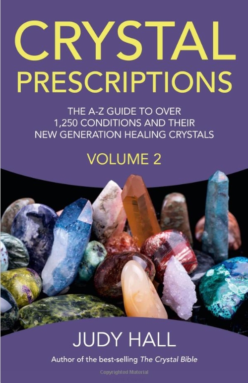 Crystal Prescriptions Volume 2 by Judy Hall