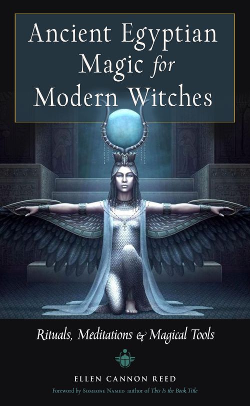 Ancient Egyptian Magic for Modern Witches by Reed
